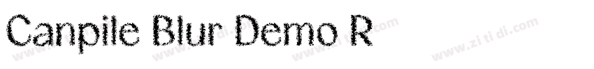 Canpile Blur Demo R字体转换